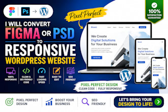 convert figma or PSD to a responsive wordpress website with pixel perfect design