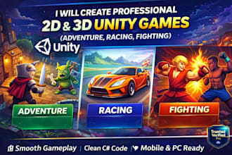 create a professional 2d or 3d game for adventure, racing, fighting game