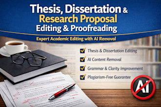 proofread and edit thesis and dissertation and remove ai