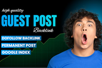 do quality guest posting service with SEO high da guest post backlinks