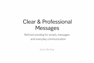 write clear and professional messages for you