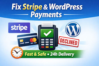 fix stripe errors failed payments on wordpress fast