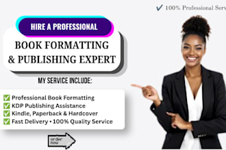 format and publish your book on amazon KDP for kindle and paperback