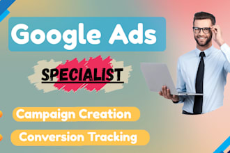 setup google ads, conversion tracking and remarketing campaign