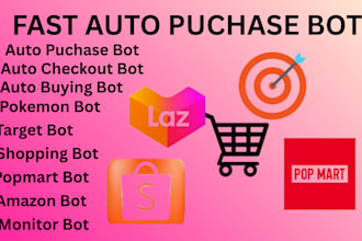 do auto buying bot,checkout bot,shopping bot, pokemon bot,target bot