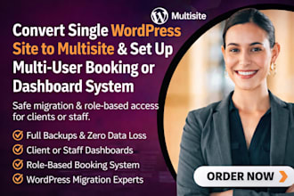 convert wordpress to multisite set up and multiuser booking or dashboard system