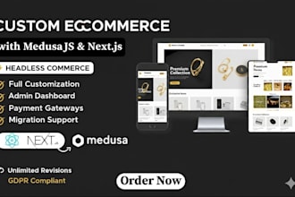 build a custom ecommerce medusajs backend with react or nextjs storefront
