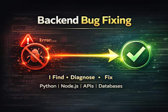 fix backend bugs and debug your API