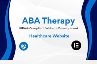 build a hipaa compliant medical website, aba therapy website using wordpress