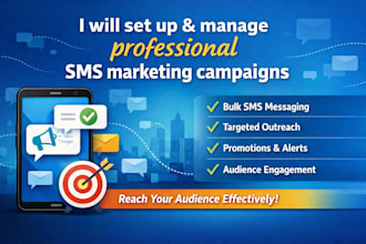 set up and manage professional SMS marketing campaigns