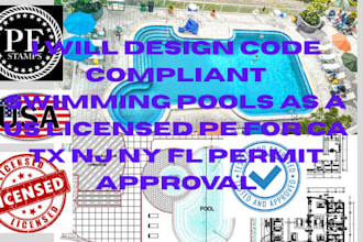 design code compliant swimming pools as a US licensed pe for tx ca ny permit