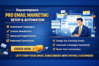 setup squarespace email marketing, email newsletter automation flows and design