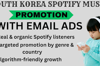 do legit south korean spotify music promotion for genuine growth using email ads