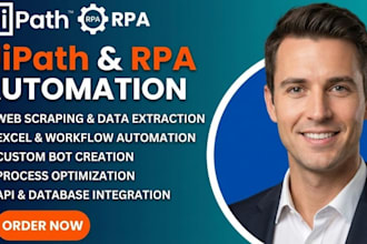 automate manual business processes and web scraping using uipath rpa bots