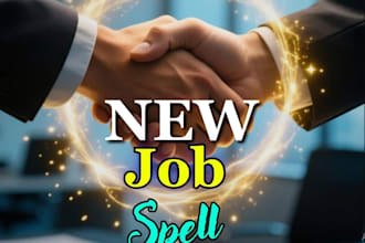 perform powerful wish job spell casting to attract new career opportunities fast
