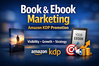 professionally market and promote your book or ebook on amazon KDP