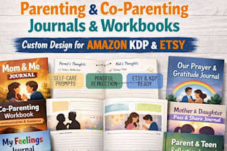 create high converting parenting journal, planner, workbook for amazon KDP, etsy