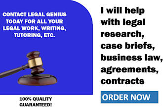 conduct legal research, case briefs, business law, agreements, contracts