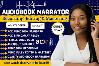 narrate your novel for acx standards audible, female voice over, audiobook