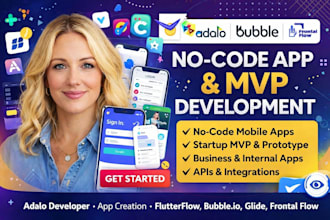 build a no code mobile web app or mvp using adalo, flutterflow, or frontal flow