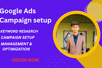 google ads campaign setup and optimization for maximum ROI