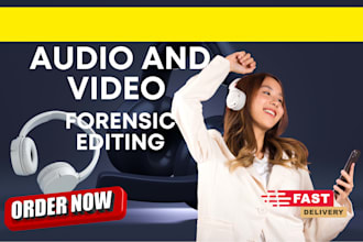 do forensic audio cleanup editing enhance any audio detect background voice