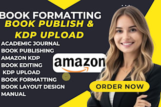 format, edit and publish book, ebook on amazon kdp, kindle ebook, kdp upload