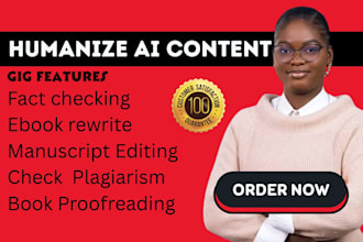 book rewrite, humanize ai content,  proofreading check plagiarism fact check