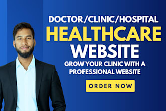 design a healthcare website for doctors, clinics and dentists