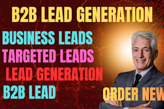 do b2b lead generation, linkedin leads, and targeted lead gen