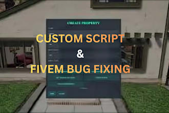 create or fix a custom fivem script
