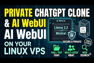 deploy a private chatgpt alternative with web UI and ollama on linux vps