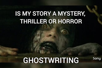 be your fiction ghost writer for mystery and psychological thrillers