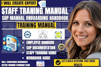 create a business staff training manual employee onboarding handbook and sop