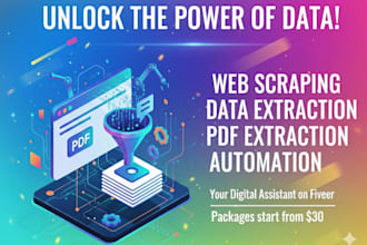 do web scraping, data extraction and automation