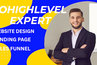 be your gohighlevel expert gohighlevel funnel gohighlevel automation