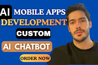 build ai mobile app, ai saas, ai chatbot or custom mobile app
