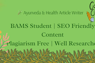 write SEO friendly ayurveda and health articles