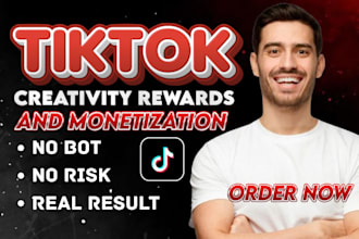 grow and monetize your tiktok with creativity program and organic growth