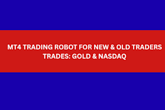provide hand crafted trading robot for both gold and indices or nasdaq
