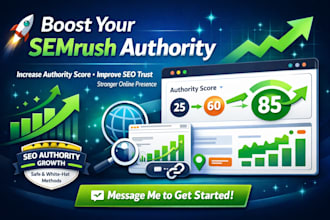 increase your semrush authority score, semrush authority for website boosting