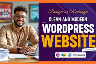 help with design redesign wordpress, website development, full stack developer