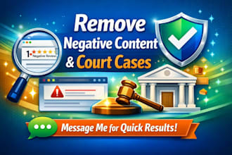 delete negative links, erase remove, court case bad news articles, google search