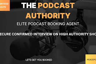 get you booked  and secure confirmed podcast interview