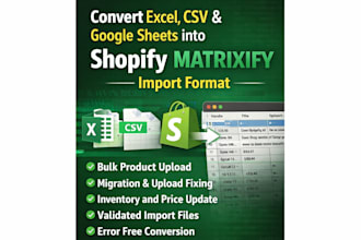 convert excel or CSV into shopify matrixify import format