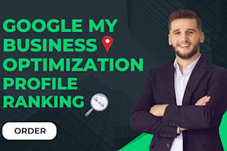 create and optimize google business profile for local SEO