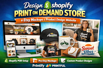 design shopify print on demand store etsy mockups and product design website