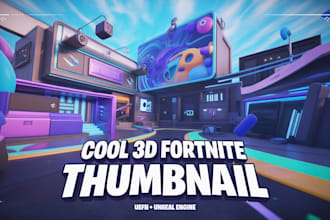 develop quality 3d thumbnail for your fortnite creative map, uefn unreal engine