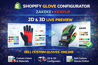 set up glove configurator using zakeke or kickflip 2d or 3d on shopify