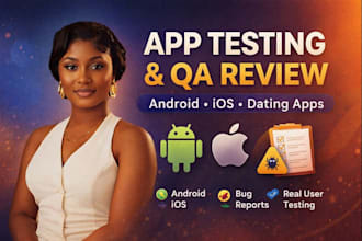 do app testing app review dating app review QA testing for android and IOS